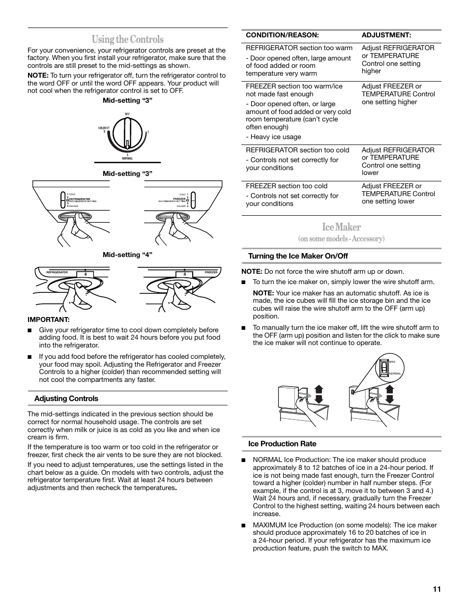 Using the controls, Ice maker, On some models - accessory) | Whirlpool W8TXNWMBQ User Manual | Page 11 / 56