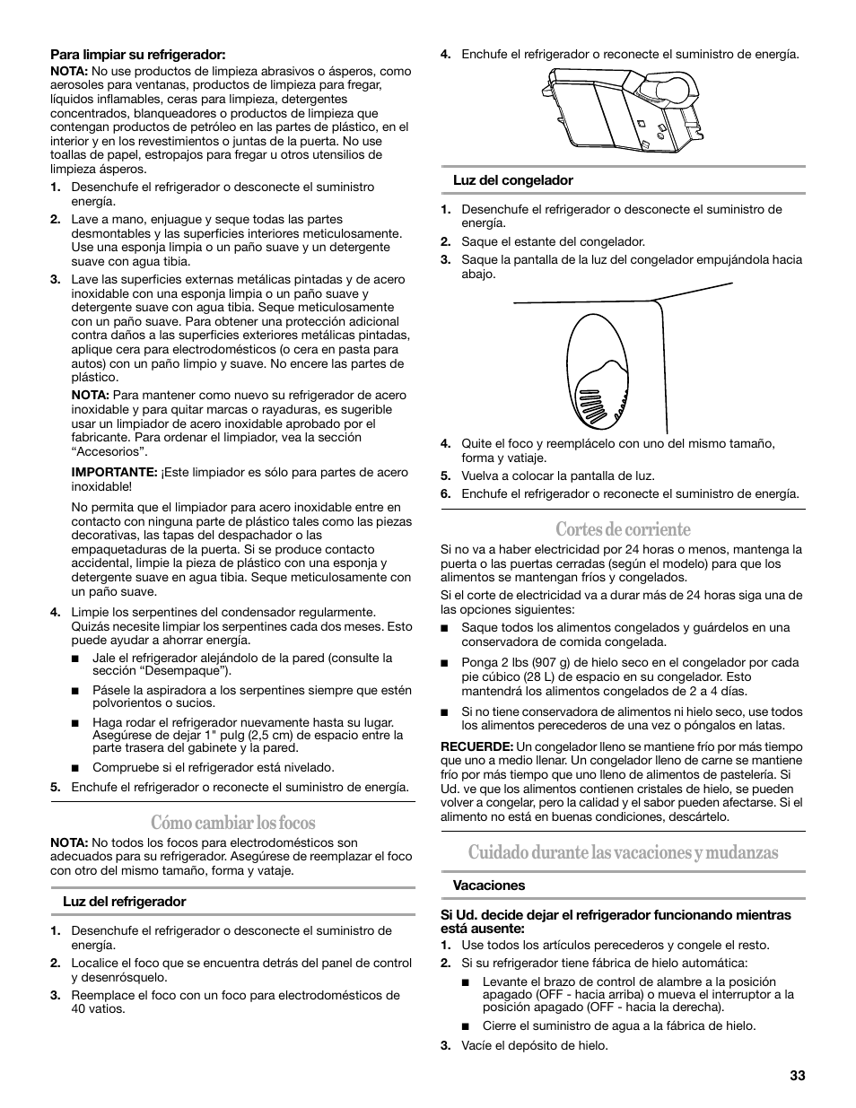 Cómo cambiar los focos, Cortes de corriente, Cuidado durante las vacaciones y mudanzas | Whirlpool W8TXNWMBQ User Manual | Page 33 / 56