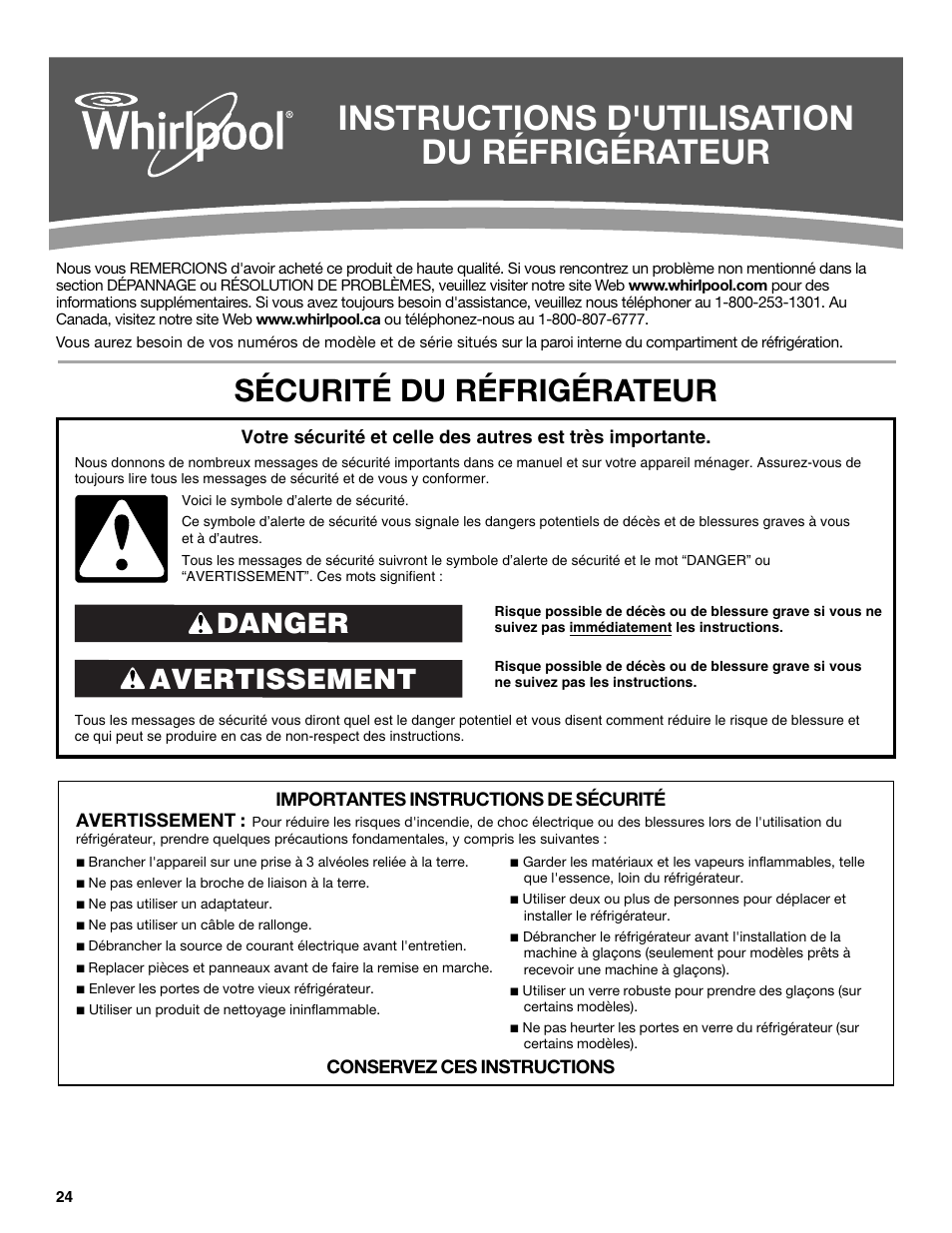 Instructions d'utilisation du réfrigérateur, Sécurité du réfrigérateur, Avertissement danger | Whirlpool WRS322FNAM User Manual | Page 24 / 36