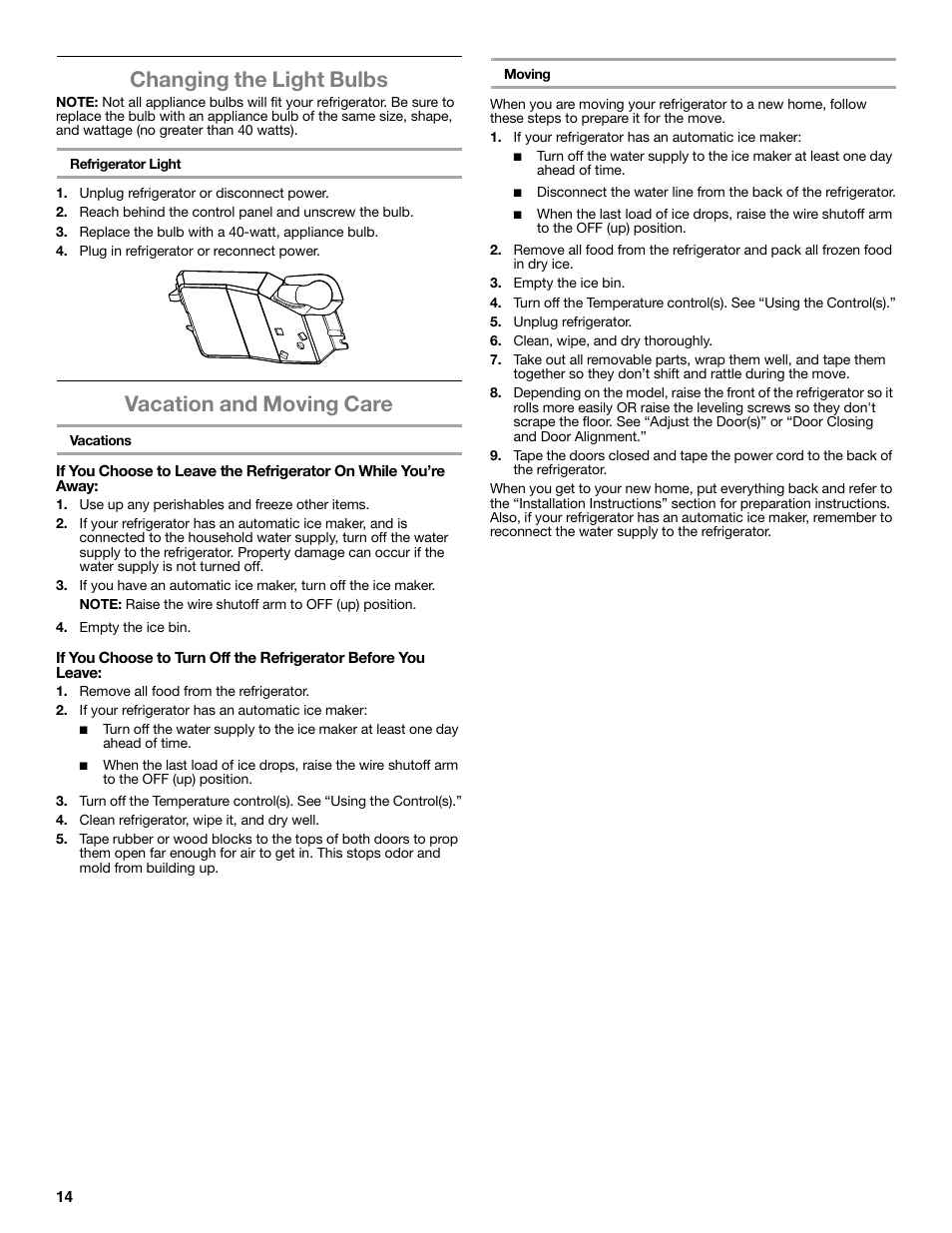 Changing the light bulbs, Vacation and moving care | Whirlpool WRT106TFDW User Manual | Page 14 / 56