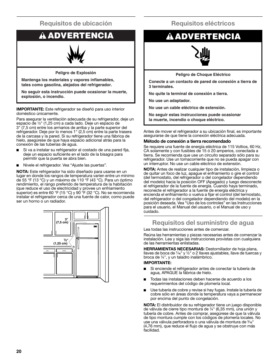 Advertencia, Requisitos de ubicación, Requisitos eléctricos | Requisitos del suministro de agua | Whirlpool WRT106TFDW User Manual | Page 20 / 56