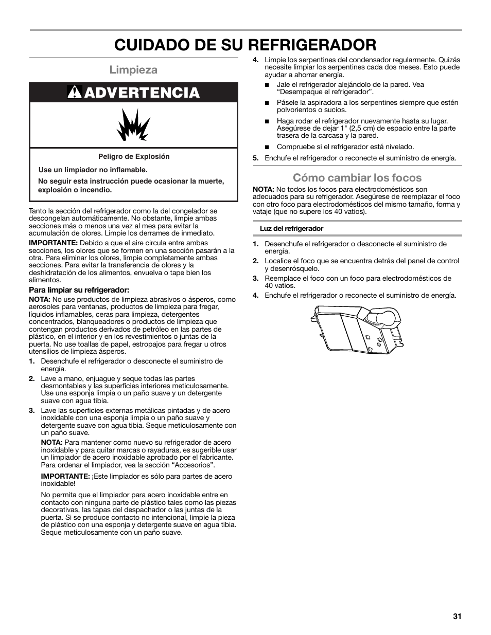 Cuidado de su refrigerador, Advertencia, Limpieza | Cómo cambiar los focos | Whirlpool WRT106TFDW User Manual | Page 31 / 56