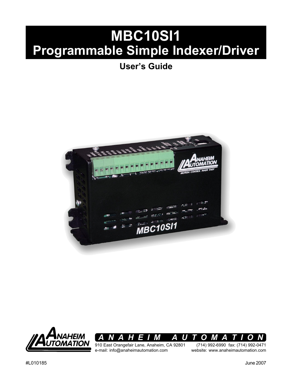 Anaheim PROGRAMMABLE SIMPLE INDEXER/DRIVER MBC10SI1 User Manual | 22 pages