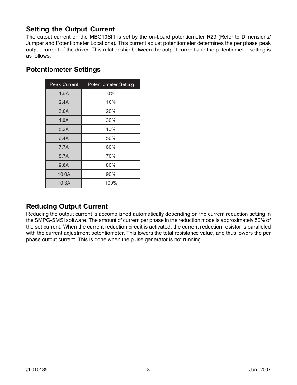 Setting the output current, Potentiometer settings reducing output current | Anaheim PROGRAMMABLE SIMPLE INDEXER/DRIVER MBC10SI1 User Manual | Page 8 / 22