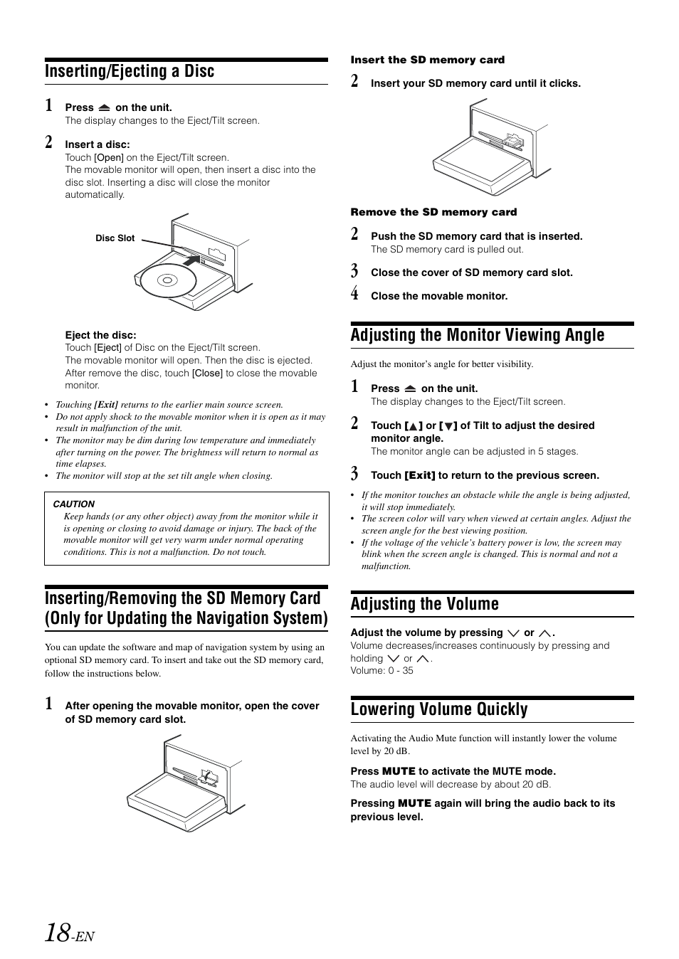 Inserting/ejecting a disc, Adjusting the monitor viewing angle, Adjusting the volume | Lowering volume quickly, Inserting/removing the sd memory card, Only for updating the, Navigation system) | Alpine INA-W910 User Manual | Page 18 / 131