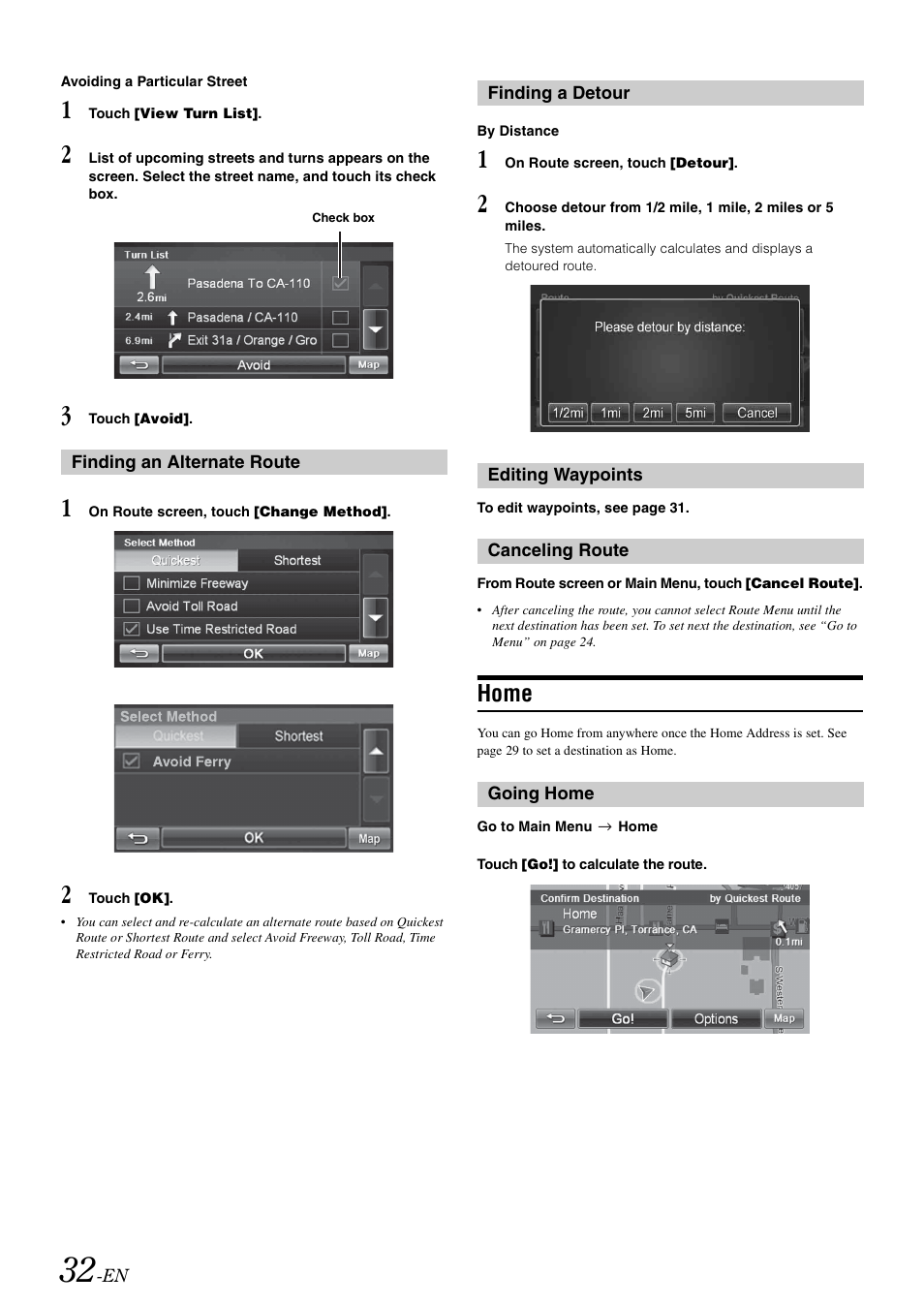 Finding an alternate route, Finding a detour, Editing waypoints | Canceling route, Home, Going home | Alpine INA-W910 User Manual | Page 32 / 131