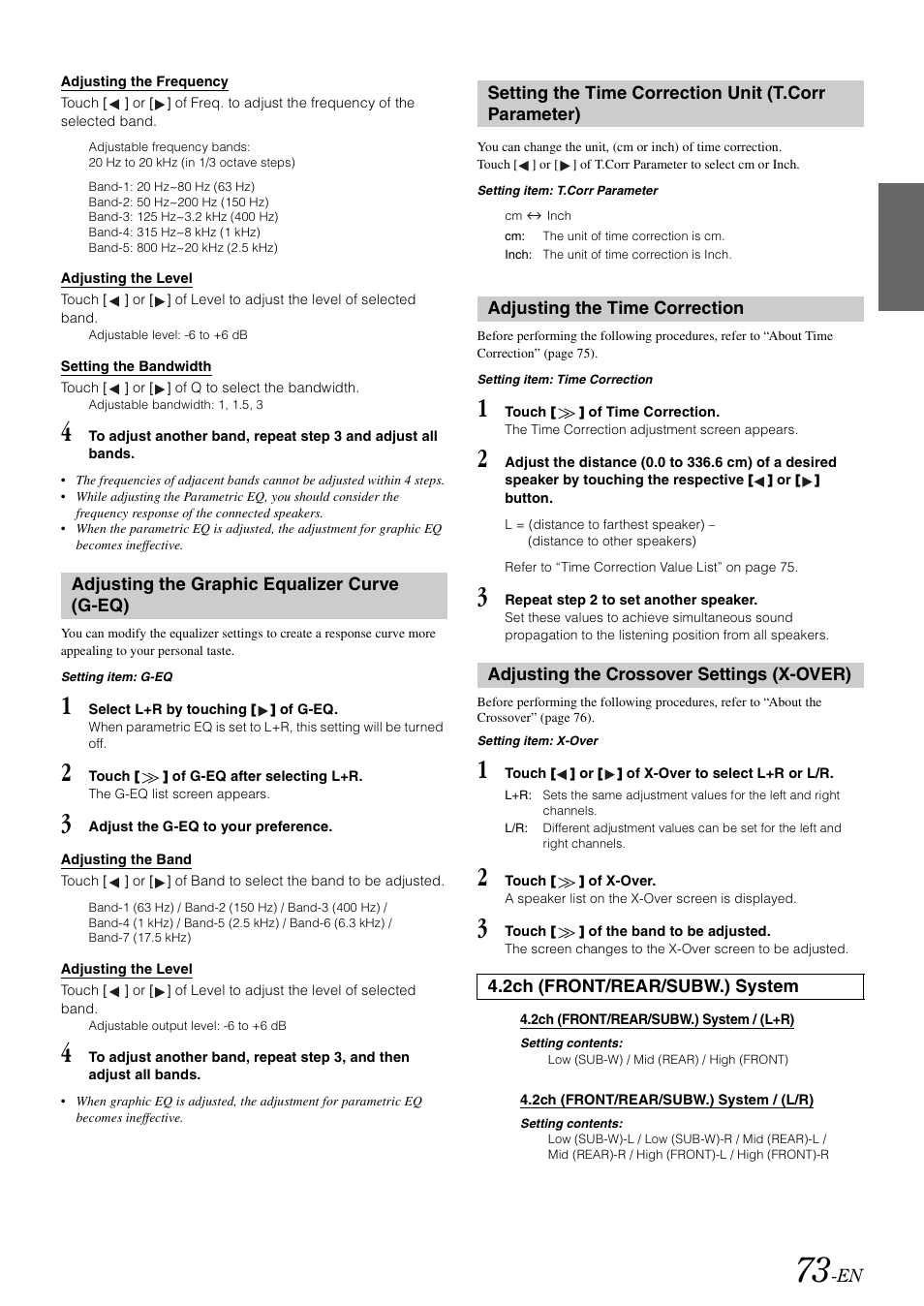 Adjusting the graphic equalizer curve (g-eq), Adjusting the time correction, Adjusting the crossover settings (x-over) | Adjusting the graphic equalizer curve, G-eq), Setting the time correction unit, T.corr parameter), X-over) | Alpine INA-W910 User Manual | Page 73 / 131