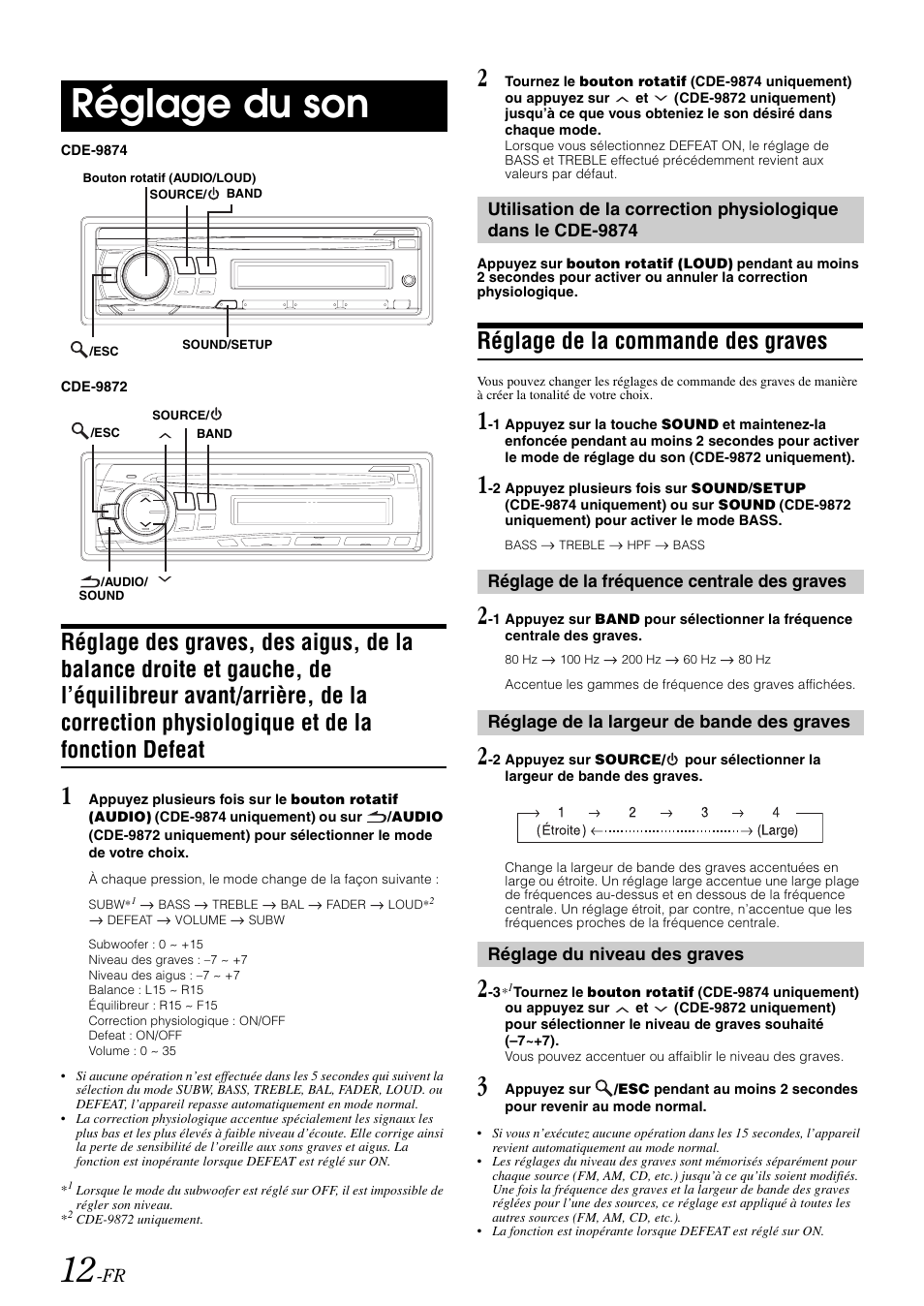 Réglage du son, Réglage de la commande des graves, Réglage des graves, des aigus, de la balance | Alpine CDE-9872 User Manual | Page 44 / 89