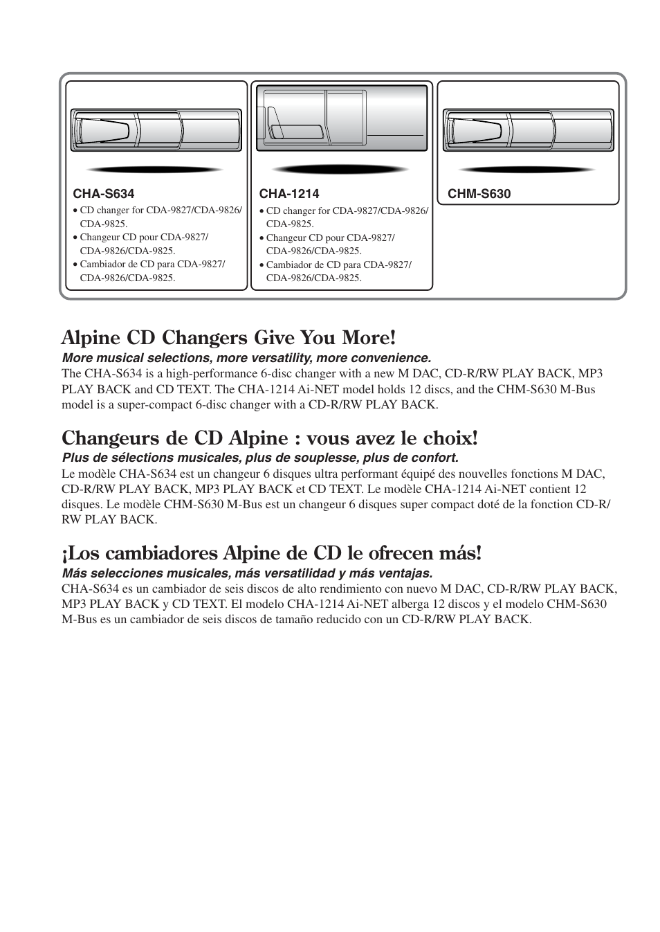 Alpine cd changers give you more, Changeurs de cd alpine : vous avez le choix, Los cambiadores alpine de cd le ofrecen más | Alpine cda-9825 User Manual | Page 2 / 40