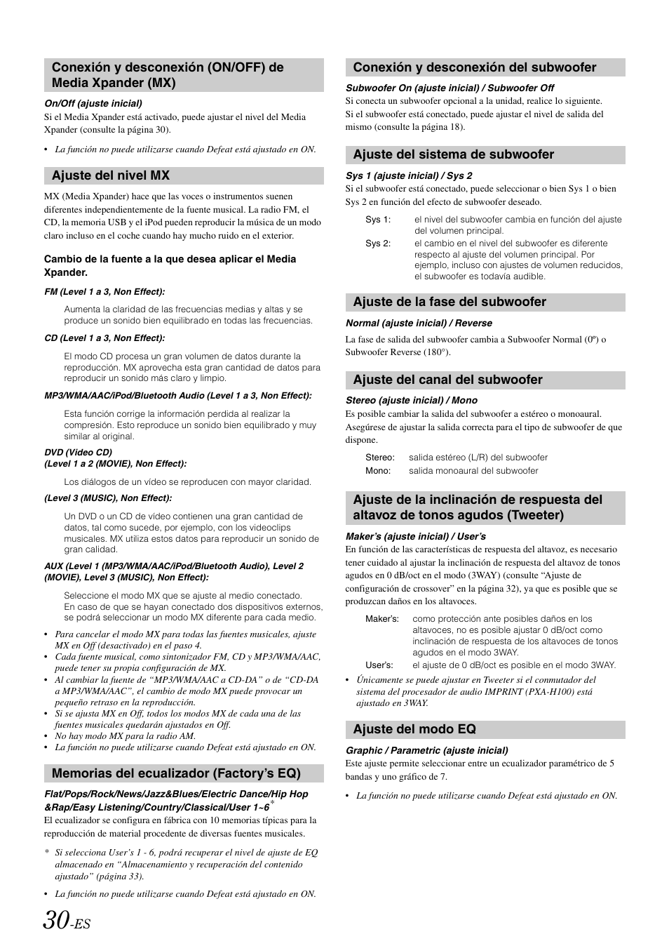 Ajuste del nivel mx, Memorias del ecualizador (factory’s eq), Conexión y desconexión del subwoofer | Ajuste del sistema de subwoofer, Ajuste de la fase del subwoofer, Ajuste del canal del subwoofer, Ajuste del modo eq, Conexión y desconexión (on/off) de media, Xpander (mx), De tonos agudos (tweeter) | Alpine IDA-X100 User Manual | Page 128 / 143