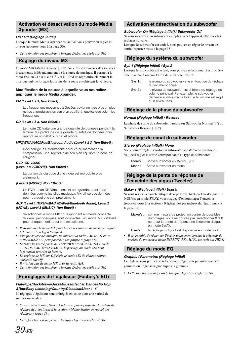 Réglage du niveau mx, Préréglages de l’égaliseur (factory’s eq), Activation et désactivation du subwoofer | Réglage du système du subwoofer, Réglage de la phase du subwoofer, Réglage du canal du subwoofer, Réglage du mode eq, Activation et désactivation du mode media, Xpander (mx), Des aigus (tweeter) | Alpine IDA-X100 User Manual | Page 80 / 143