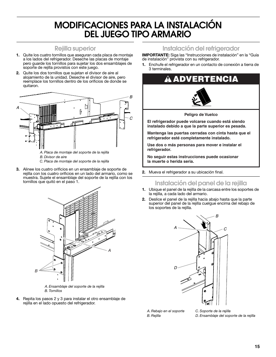 Advertencia, Rejilla superior, Instalación del refrigerador | Instalación del panel de la rejilla | Whirlpool W10292391 User Manual | Page 15 / 24