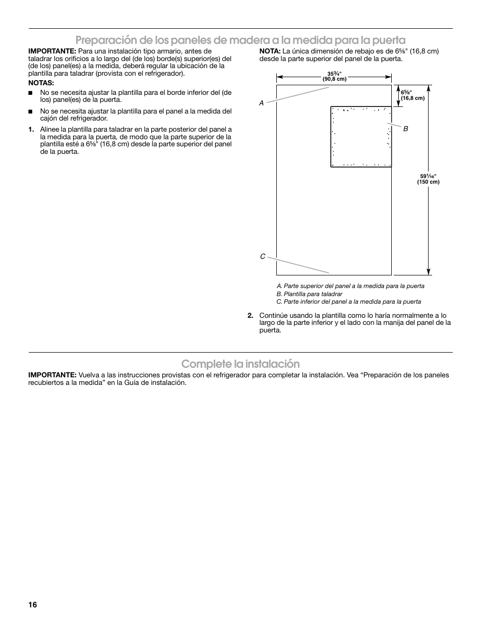 Complete la instalación | Whirlpool W10292391 User Manual | Page 16 / 24