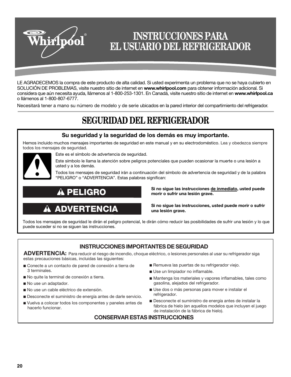 Instrucciones para el usuario del refrigerador, Seguridad del refrigerador, Advertencia peligro | Whirlpool WRT138TFYB User Manual | Page 20 / 60