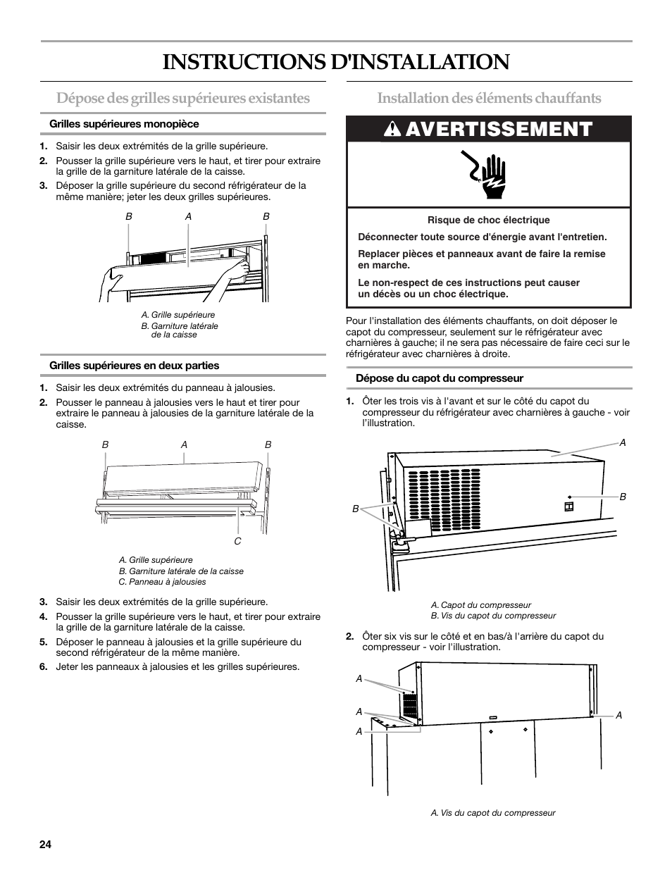 Instructions d'installation, Avertissement, Dépose des grilles supérieures existantes | Installation des éléments chauffants | Whirlpool W10153554 User Manual | Page 24 / 32