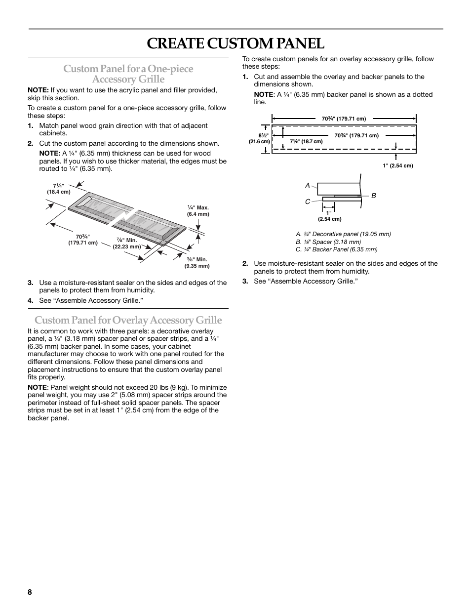 Create custom panel, Custom panel for a one-piece accessory grille, Custom panel for overlay accessory grille | Whirlpool W10153554 User Manual | Page 8 / 32