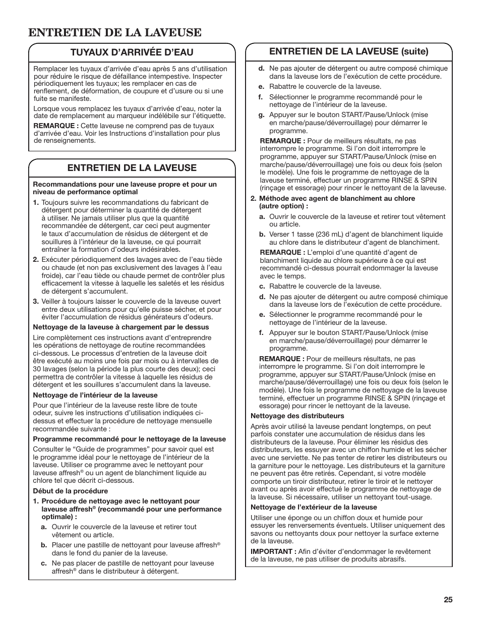 Entretien de la laveuse, Tuyaux d’arrivée d’eau entretien de la laveuse, Entretien de la laveuse (suite) | Whirlpool WTW4850BW User Manual | Page 25 / 36