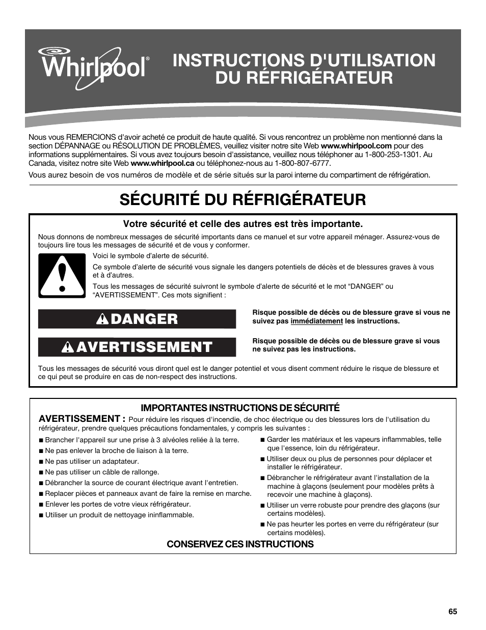 Instructions d'utilisation du réfrigérateur, Sécurité du réfrigérateur, Avertissement danger | Whirlpool WRX988SIBM User Manual | Page 65 / 96