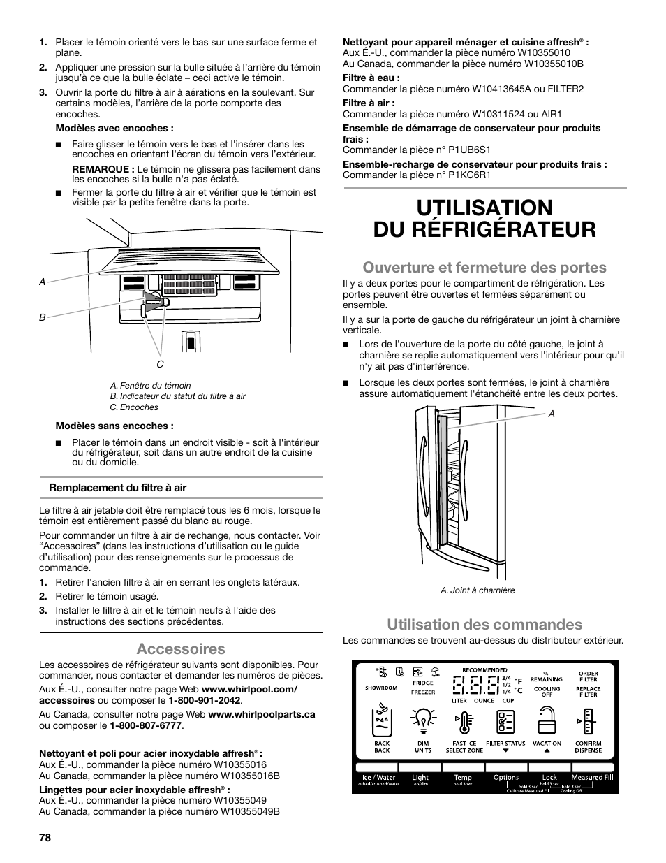 Utilisation du réfrigérateur, Accessoires, Ouverture et fermeture des portes | Utilisation des commandes | Whirlpool WRX988SIBM User Manual | Page 78 / 96