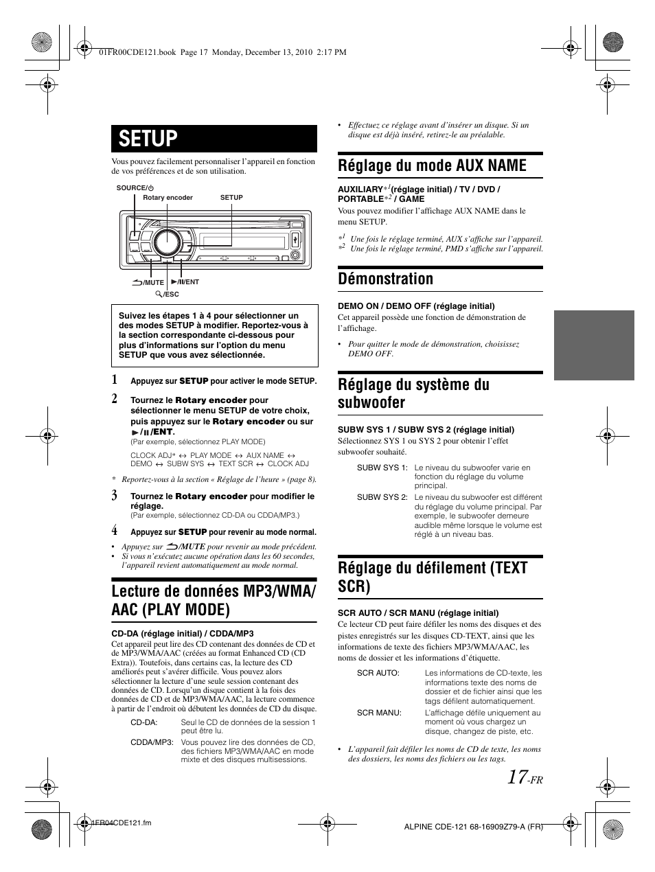 Setup, Lecture de données mp3/wma/ aac (play mode), Réglage du mode aux name | Démonstration, Réglage du système du subwoofer, Réglage du défilement (text scr) | Alpine CDE-121 User Manual | Page 47 / 93