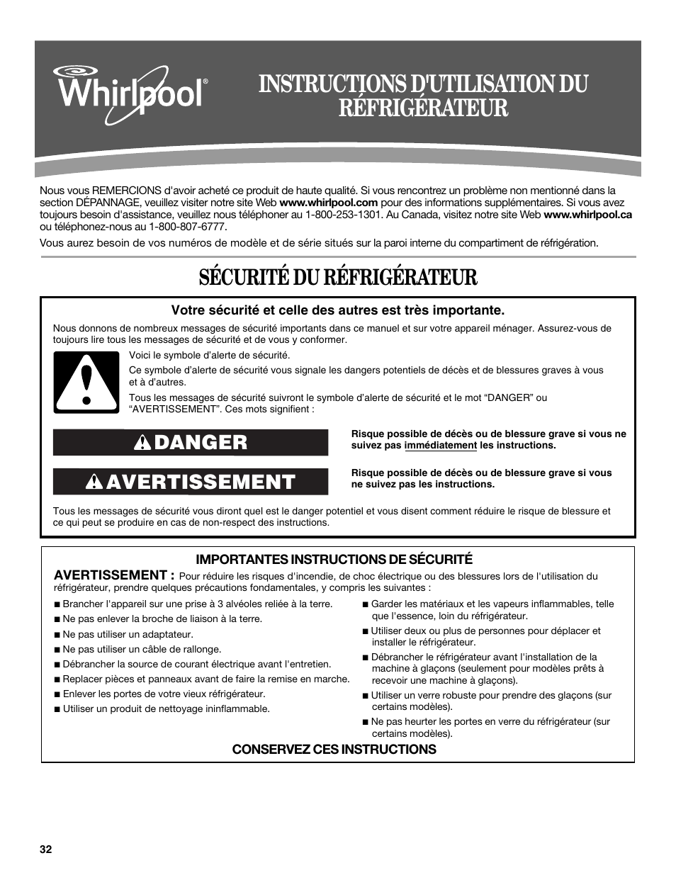 Instructions d'utilisation du réfrigérateur, Sécurité du réfrigérateur, Avertissement danger | Whirlpool WRS965CIAM User Manual | Page 32 / 48