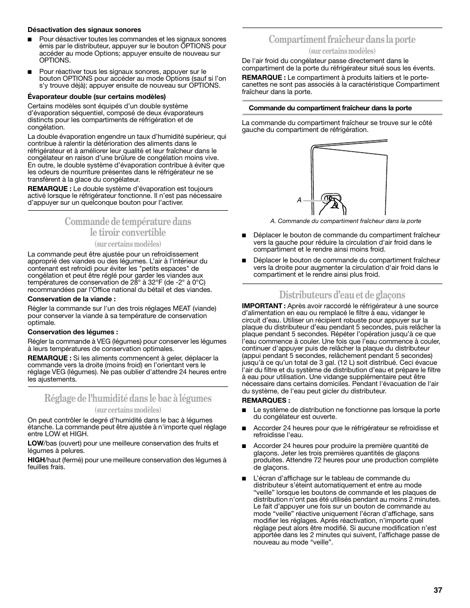 Commande de température dans le tiroir convertible, Réglage de l'humidité dans le bac à légumes, Compartiment fraîcheur dans la porte | Distributeurs d’eau et de glaçons | Whirlpool WRS965CIAM User Manual | Page 37 / 48