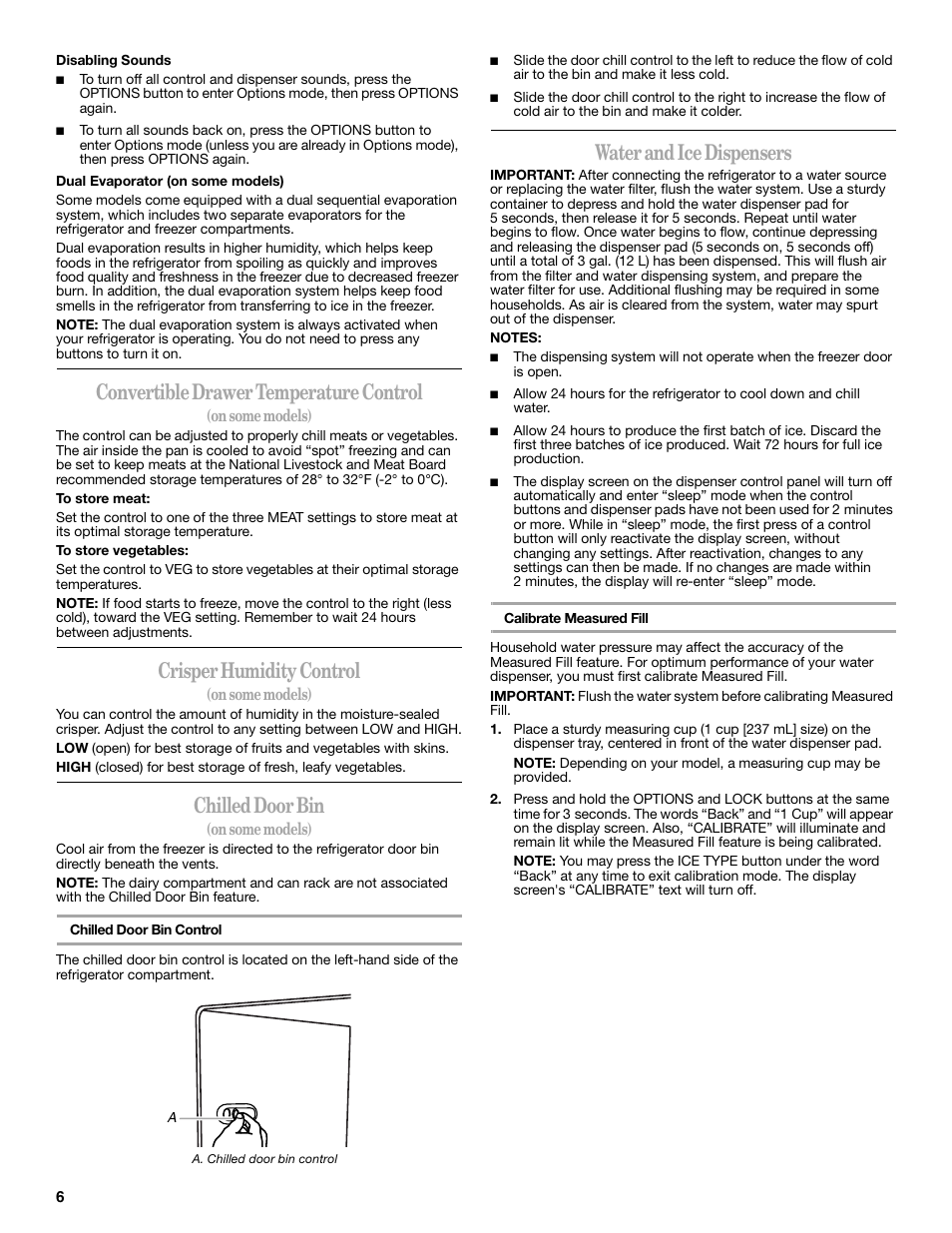 Convertible drawer temperature control, Crisper humidity control, Chilled door bin | Water and ice dispensers | Whirlpool WRS965CIAM User Manual | Page 6 / 48