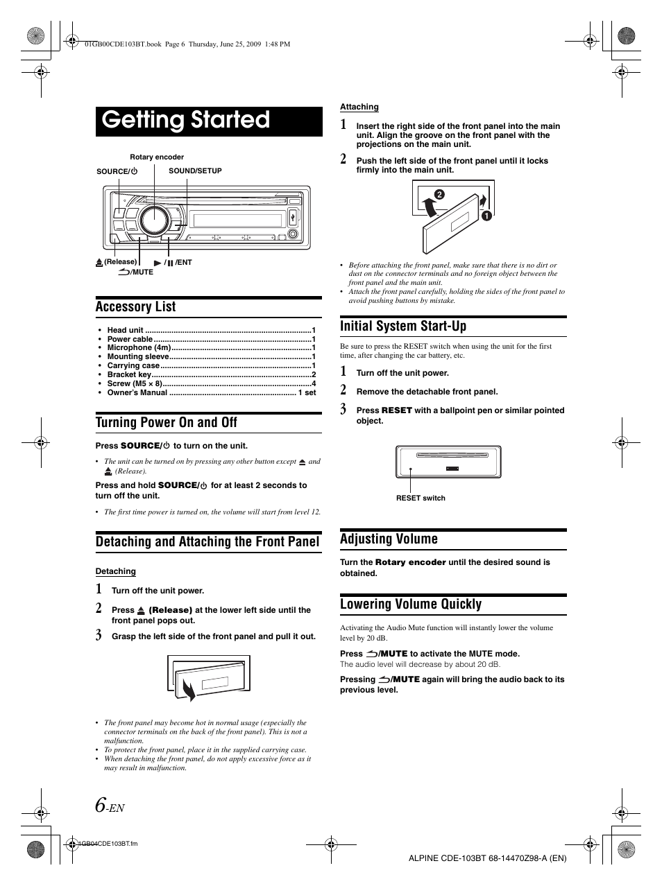 Getting started, Accessory list, Turning power on and off | Detaching and attaching the front panel, Initial system start-up, Adjusting volume, Lowering volume quickly | Alpine 68-14470Z98-A User Manual | Page 8 / 36