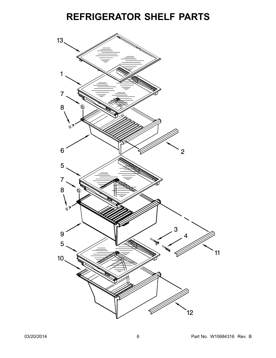 Refrigerator shelf parts | Whirlpool WRS576FIDM User Manual | Page 6 / 24