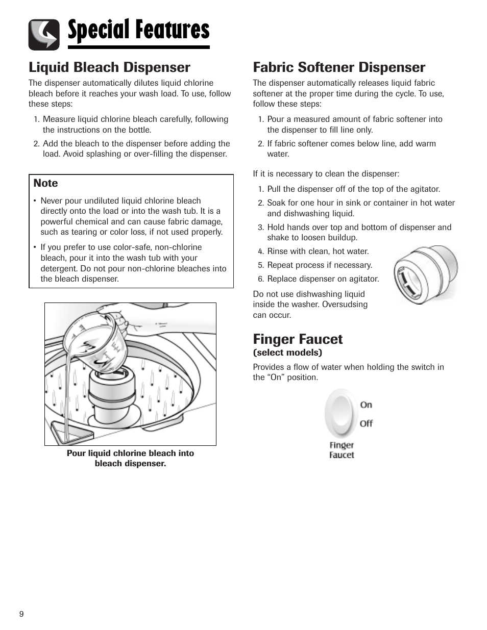 Special features, Liquid bleach dispenser, Fabric softener dispenser | Finger faucet | Whirlpool 6800 User Manual | Page 10 / 44