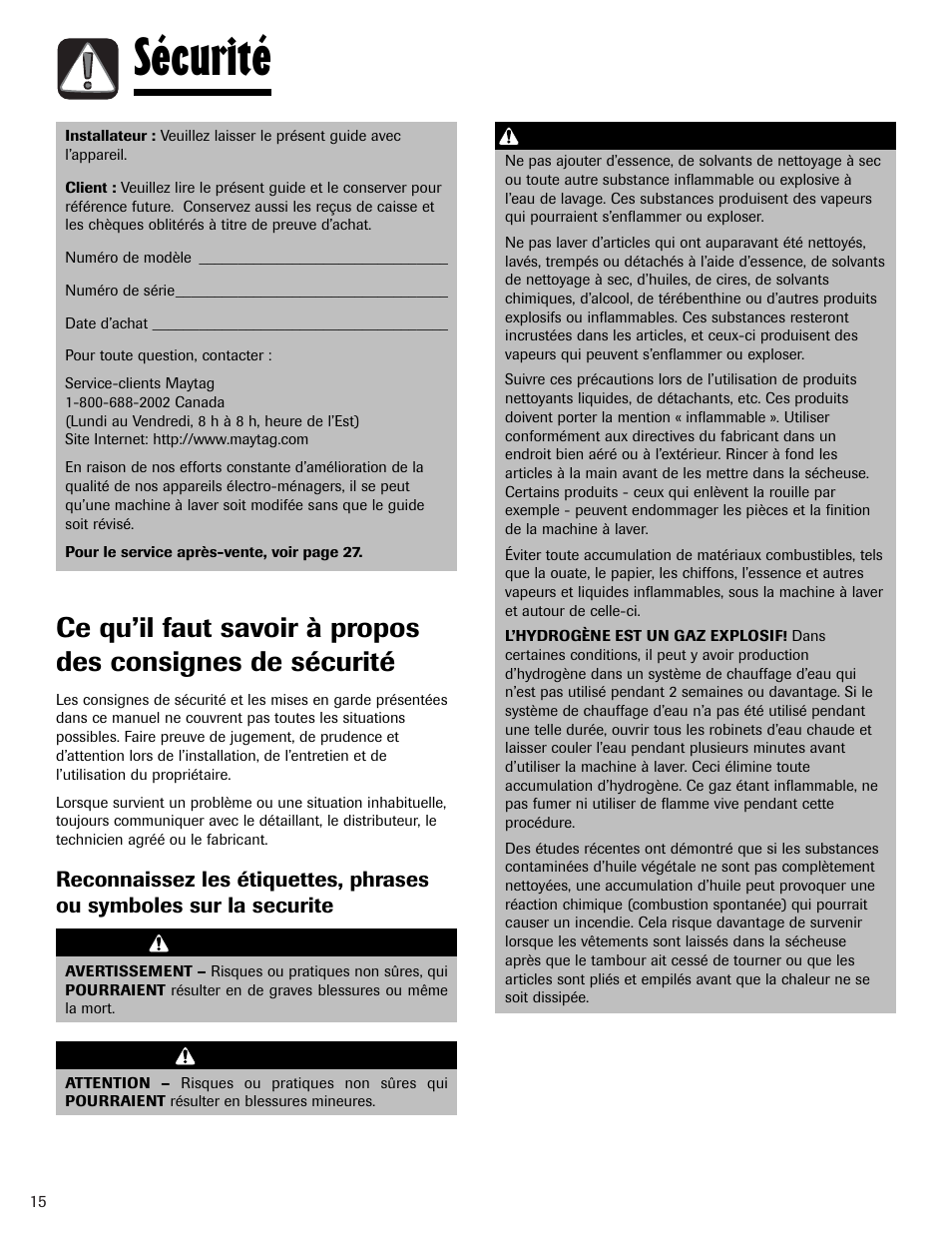 Sécurité | Whirlpool 6800 User Manual | Page 16 / 44