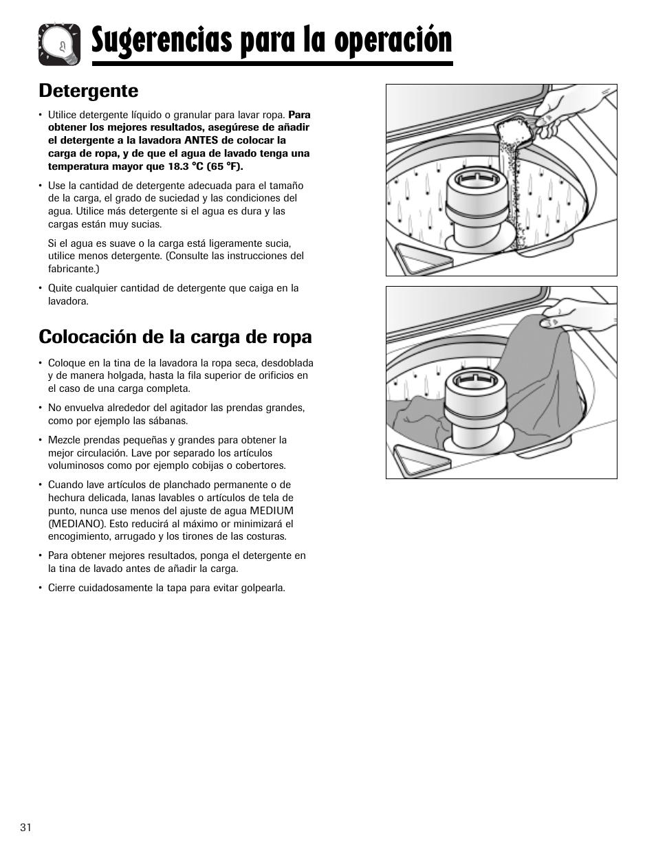 Sugerencias para la operación, Detergente, Colocación de la carga de ropa | Whirlpool 6800 User Manual | Page 32 / 44