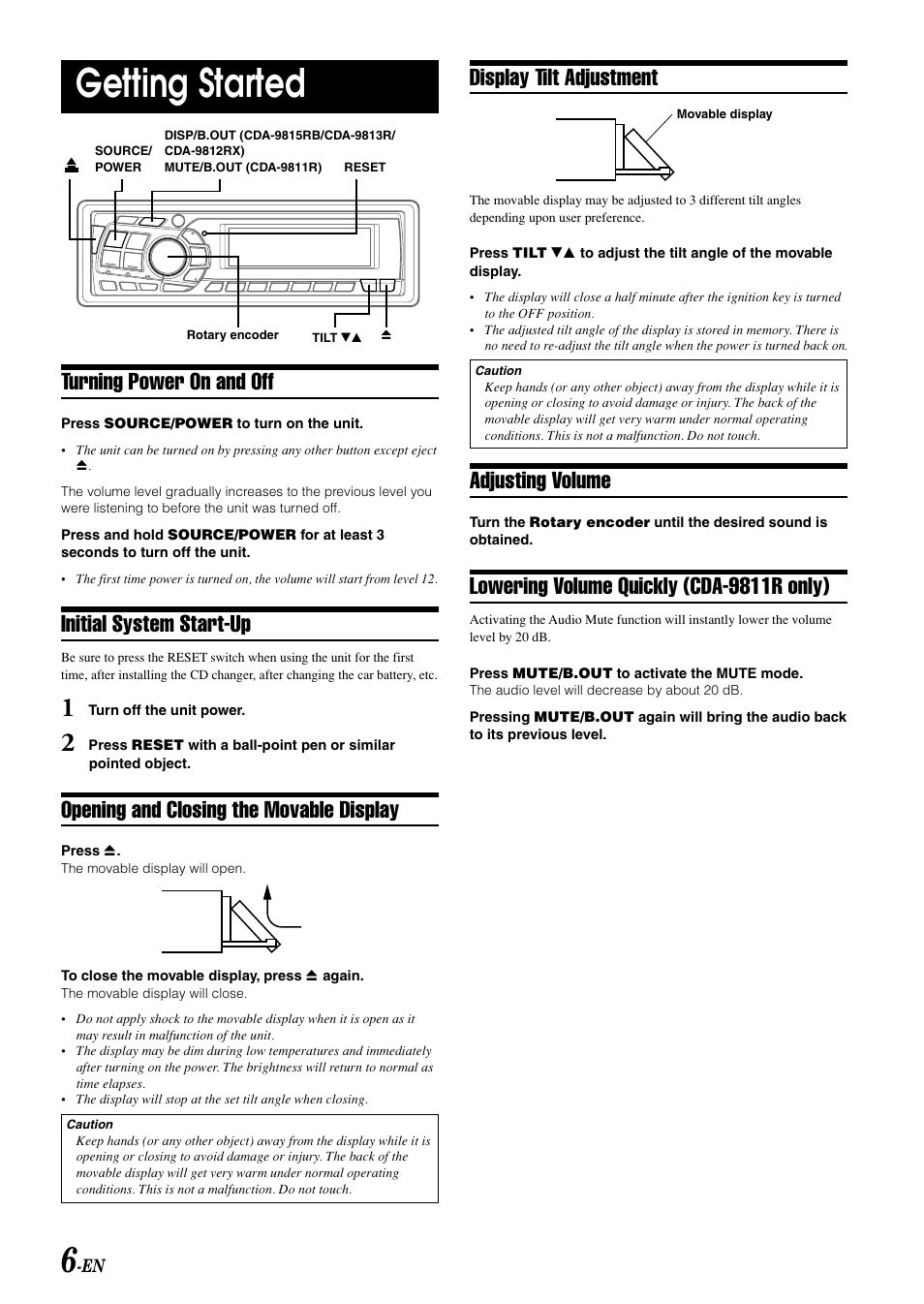 Getting started, Turning power on and off, Initial system start-up | Opening and closing the movable display, Display tilt adjustment, Adjusting volume, Lowering volume quickly (cda-9811r only) | Alpine CDA-9815RB User Manual | Page 8 / 48