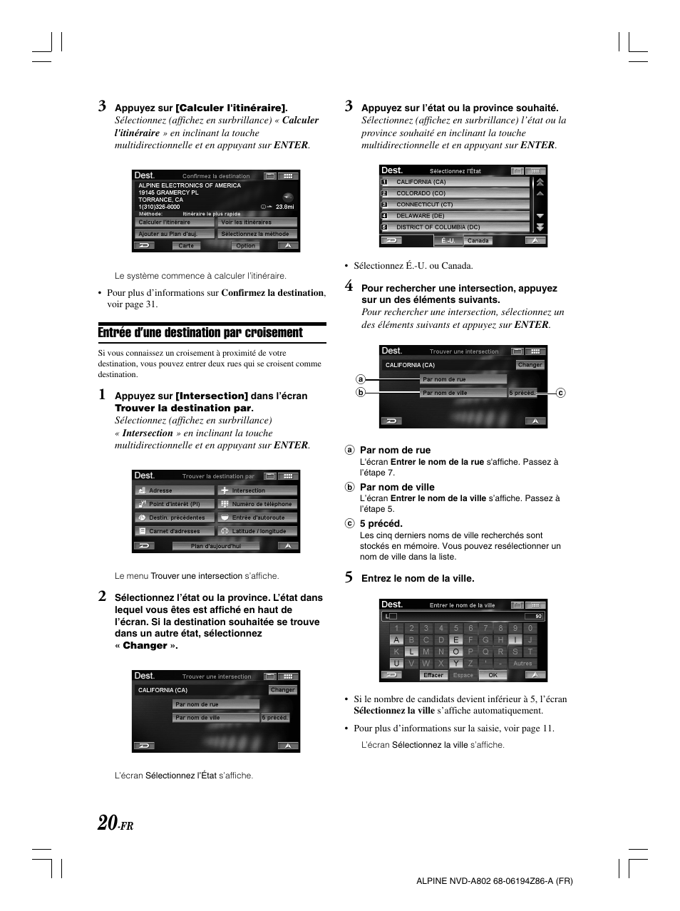 Entrée d’une destination par croisement | Alpine NVD-A802 User Manual | Page 105 / 252