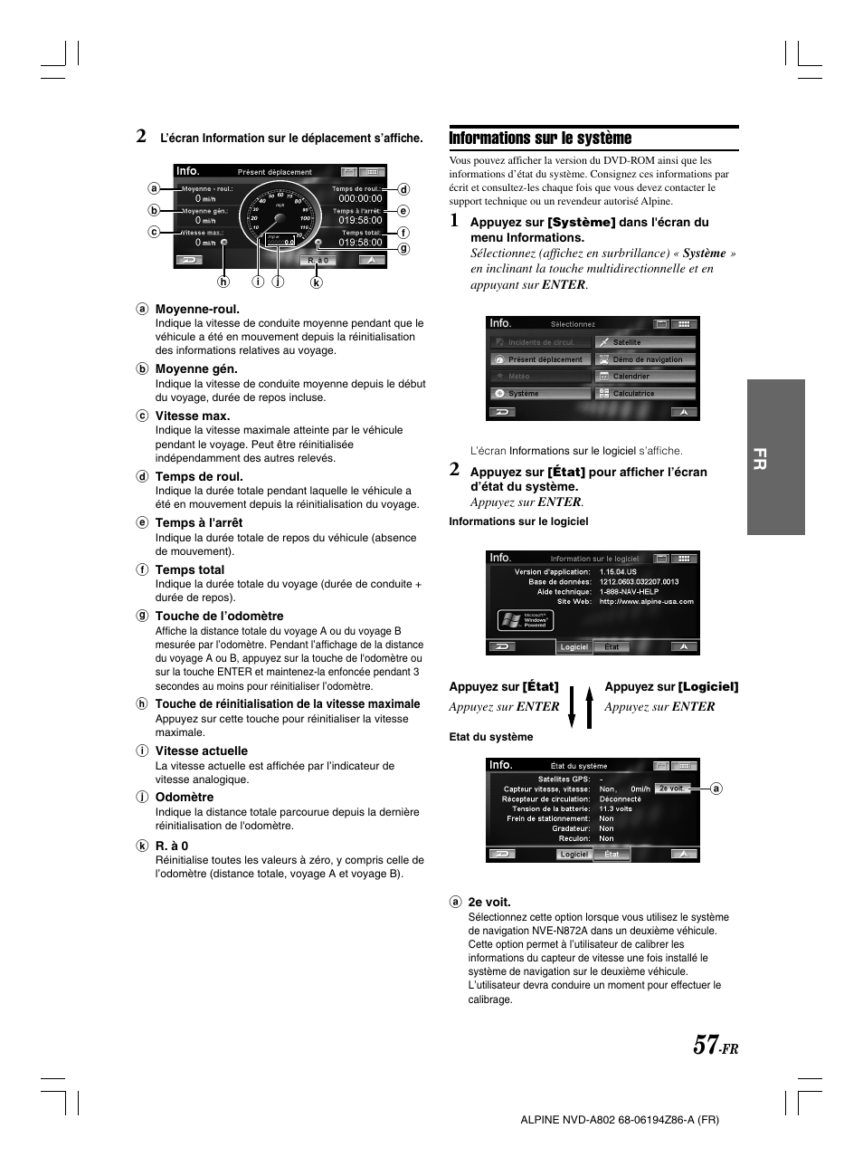 Informations sur le système | Alpine NVD-A802 User Manual | Page 142 / 252
