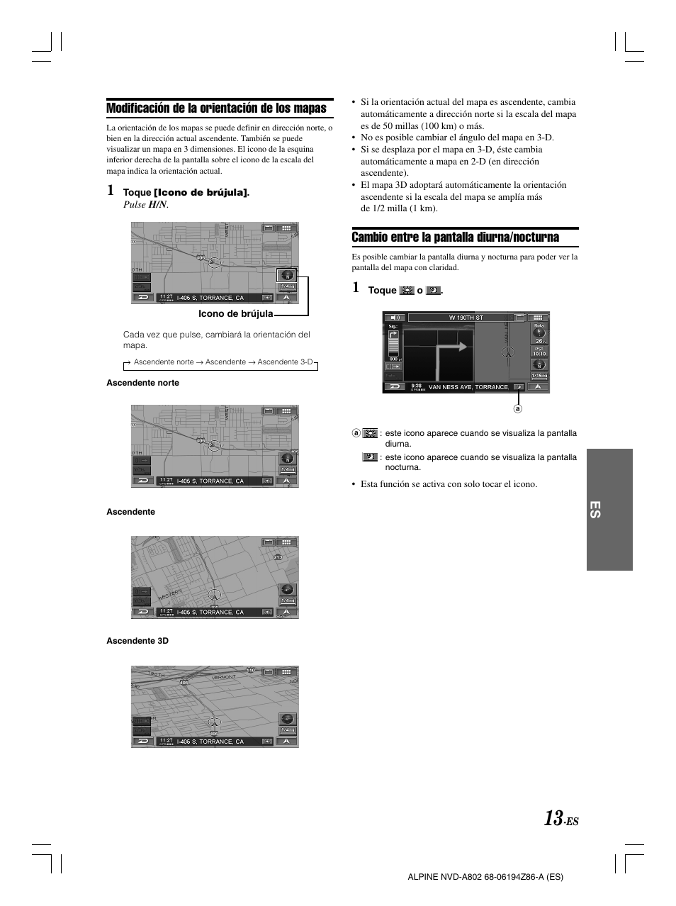 Modificación de la orientación de los mapas, Cambio entre la pantalla diurna/nocturna | Alpine NVD-A802 User Manual | Page 180 / 252