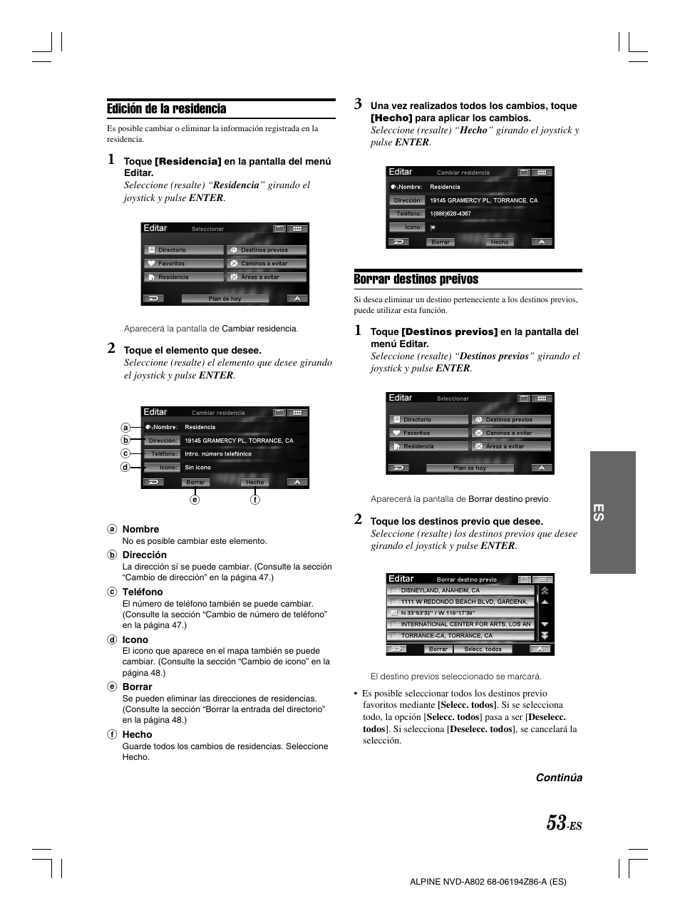 Edición de la residencia, Borrar destinos preivos | Alpine NVD-A802 User Manual | Page 220 / 252