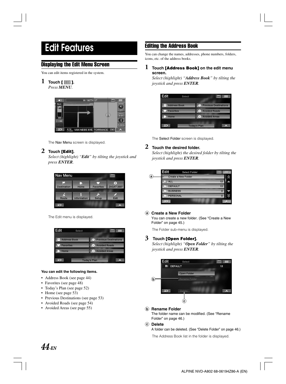 Edit features, Displaying the edit menu screen, Editing the address book | Alpine NVD-A802 User Manual | Page 47 / 252
