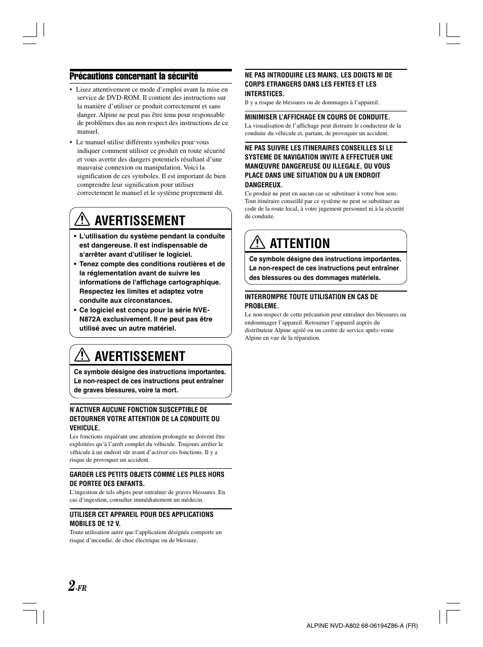 Attention, Avertissement, Précautions concernant la sécurité | Alpine NVD-A802 User Manual | Page 87 / 252