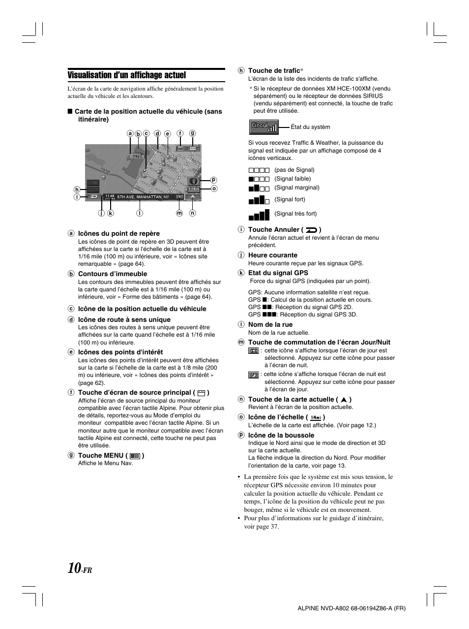 Visualisation d’un affichage actuel | Alpine NVD-A802 User Manual | Page 95 / 252