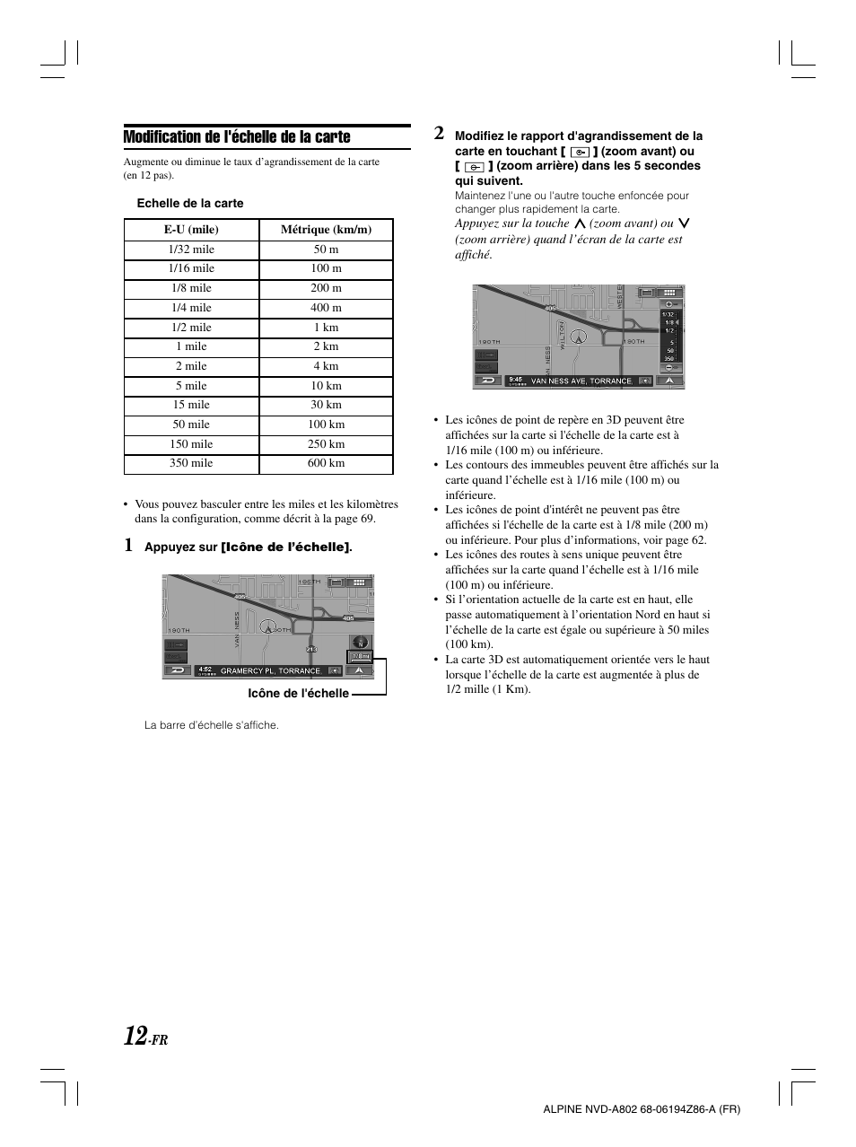 Modification de l'échelle de la carte | Alpine NVD-A802 User Manual | Page 97 / 252