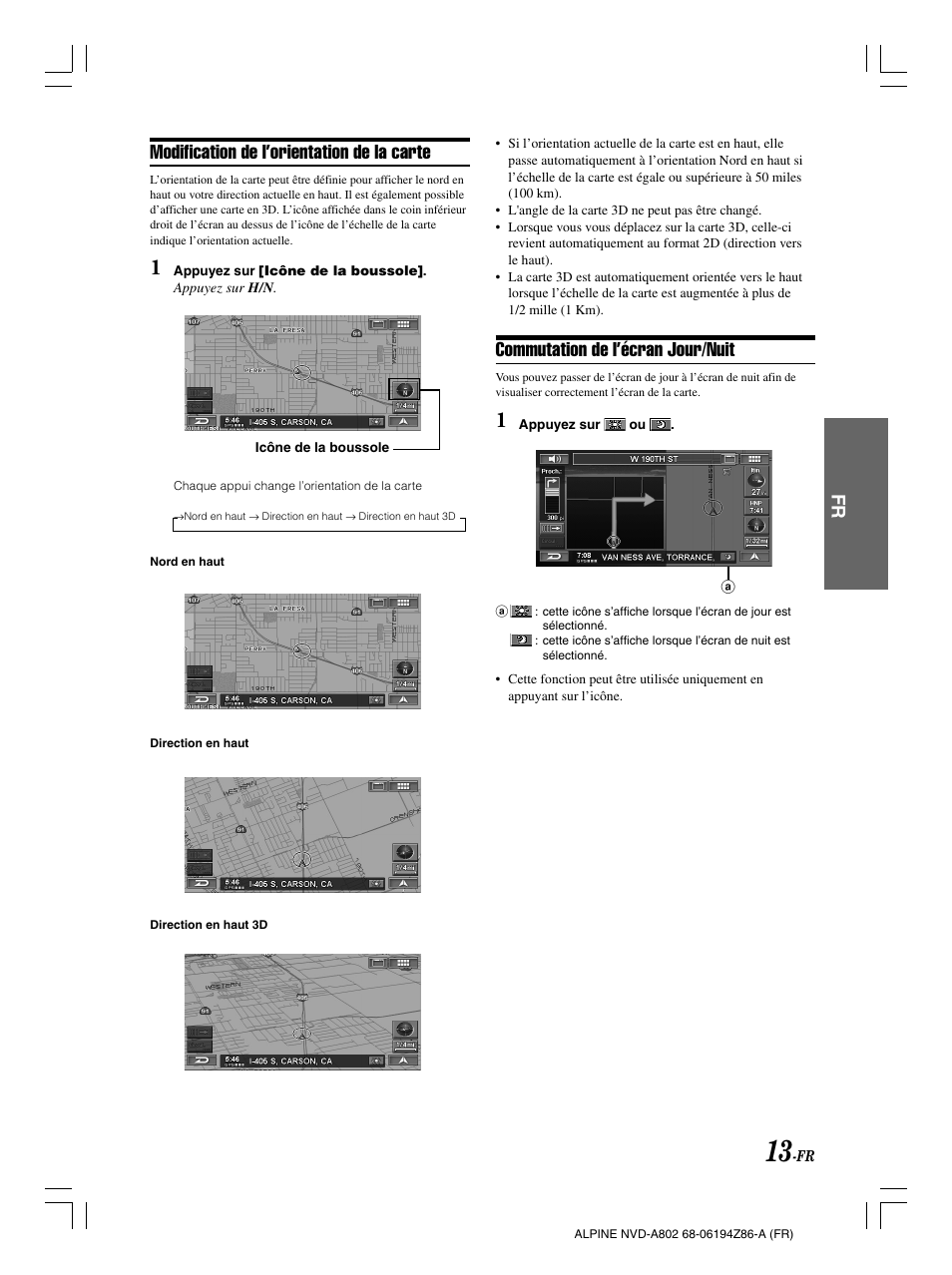 Commutation de l’écran jour/nuit, Modification de l’orientation de la carte | Alpine NVD-A802 User Manual | Page 98 / 252