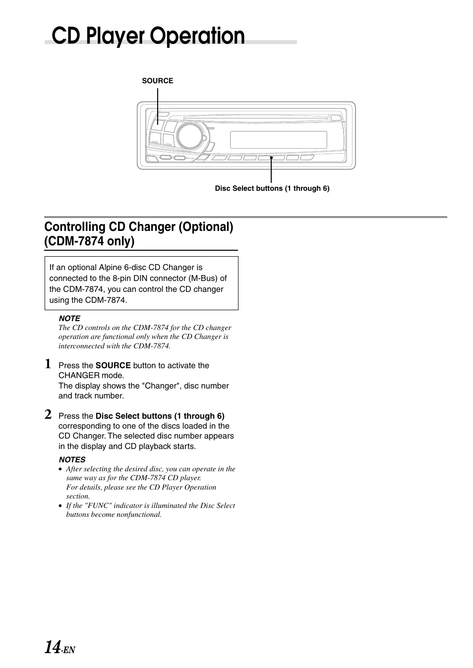 Cd changer operation, Cd player operation, Controlling cd changer (optional) (cdm-7874 only) | Alpine CDM-7874 User Manual | Page 16 / 26
