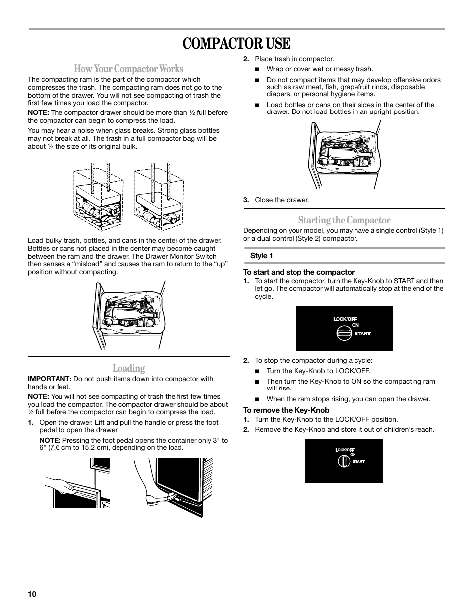 Compactor use, How your compactor works, Loading | Starting the compactor | Whirlpool GC900QPPB User Manual | Page 10 / 16