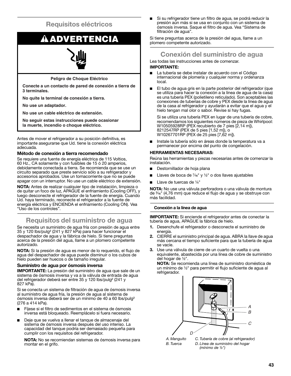 Advertencia, Requisitos eléctricos, Requisitos del suministro de agua | Conexión del suministro de agua | Whirlpool WRF991BOOM User Manual | Page 43 / 108