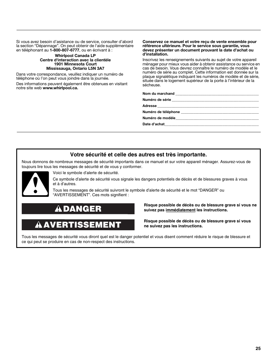Instructions d’utilisation de la laveuse sécheuse, Sécurité de la laveuse/sécheuse, Avertissement danger | Assistance ou service | Whirlpool LTE5243DQ User Manual | Page 25 / 36