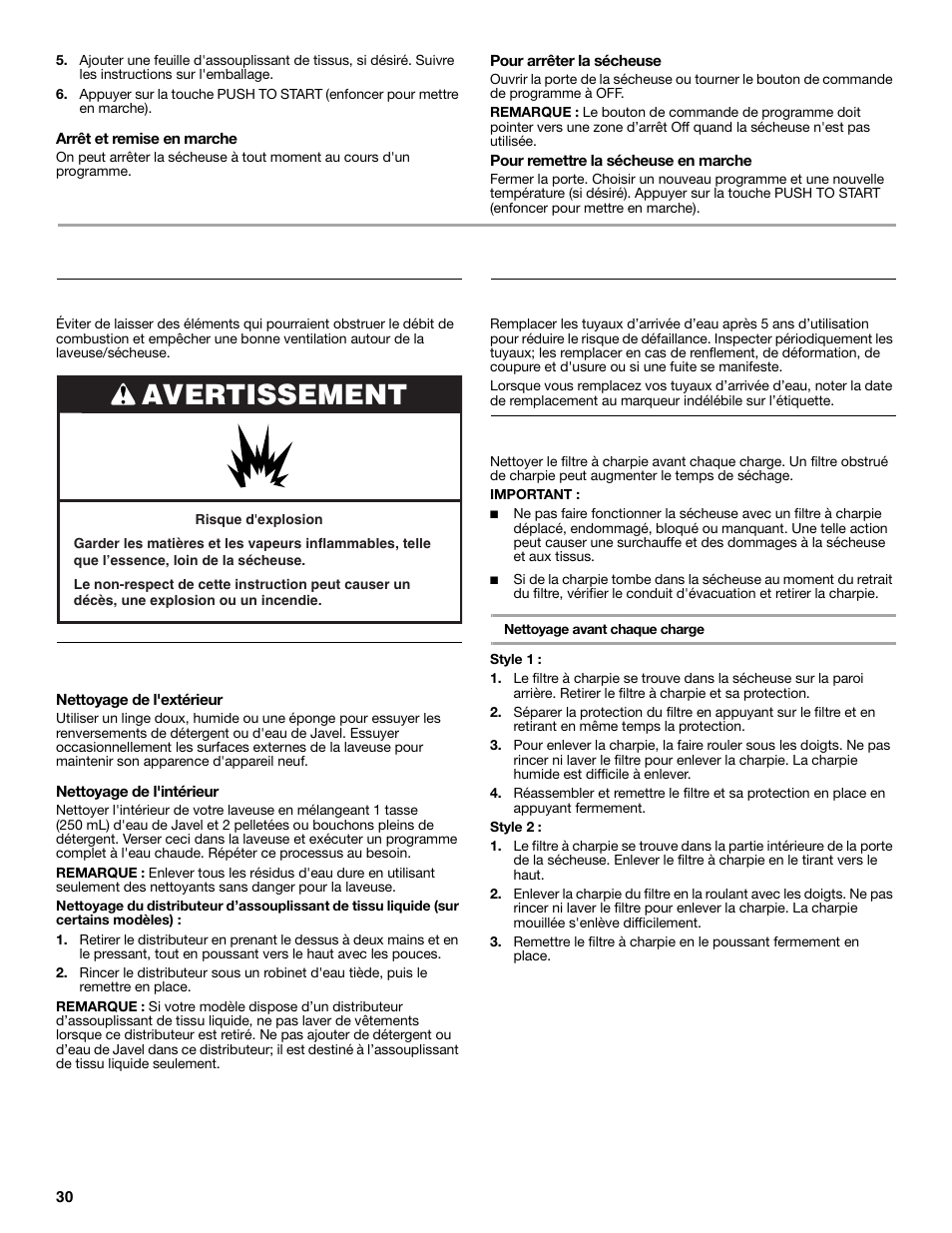 Entretien de la laveuse/sécheuse, Avertissement, Nettoyage de l’emplacement de la laveuse/sécheuse | Nettoyage de la laveuse, Robinets d'arrivée d'eau, Nettoyage du filtre à charpie | Whirlpool LTE5243DQ User Manual | Page 30 / 36