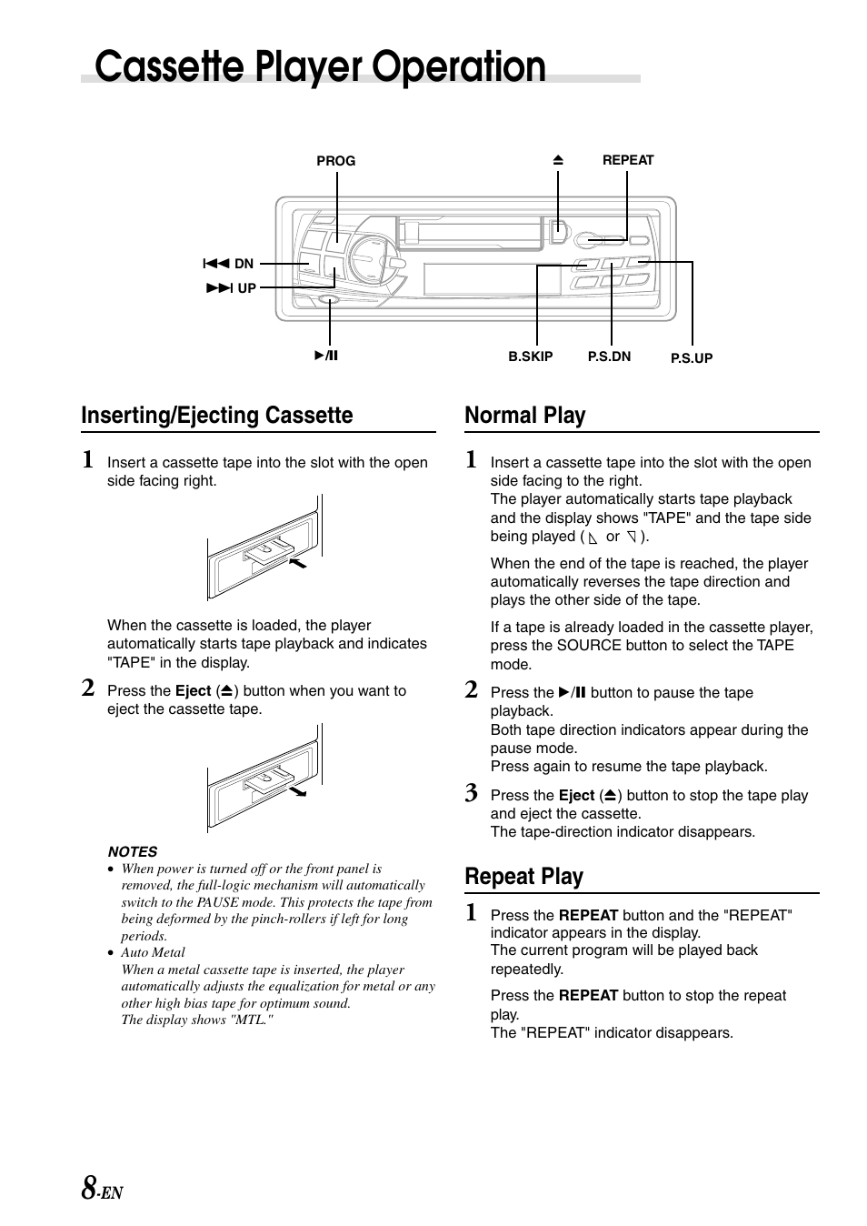 Cassette player operation, Normal play, Repeat play | Inserting/ejecting cassette | Alpine TDM-7582 User Manual | Page 10 / 24