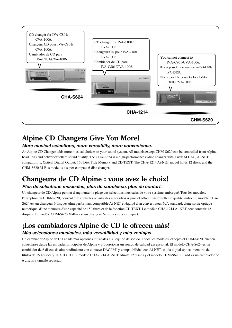 Alpine cd changers give you more, Changeurs de cd alpine : vous avez le choix, Los cambiadores alpine de cd le ofrecen más | Alpine IVA-C801 User Manual | Page 2 / 68