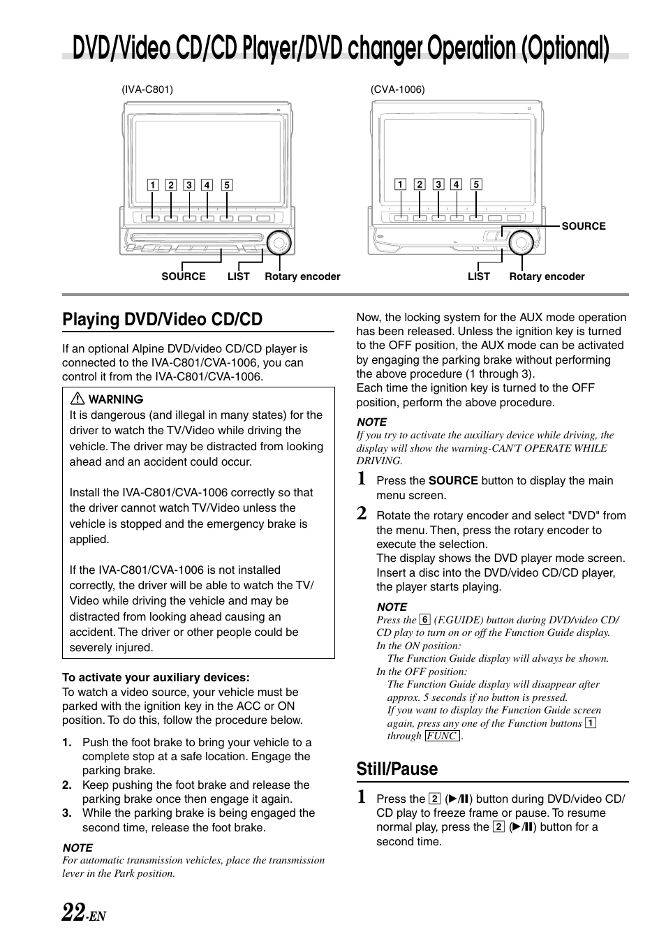 Playing dvd/video cd/cd, Still/pause | Alpine IVA-C801 User Manual | Page 24 / 68